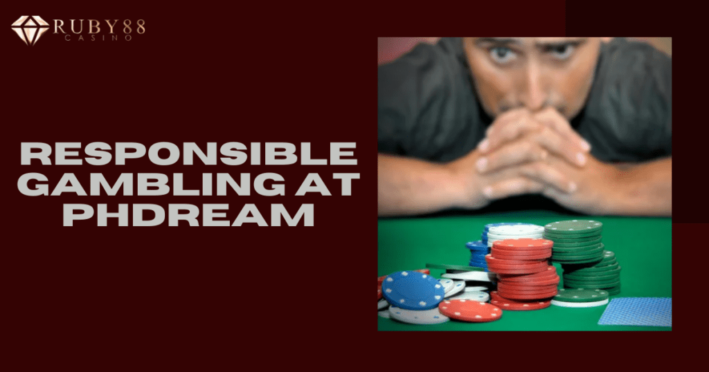 Responsible Gambling at PHDream